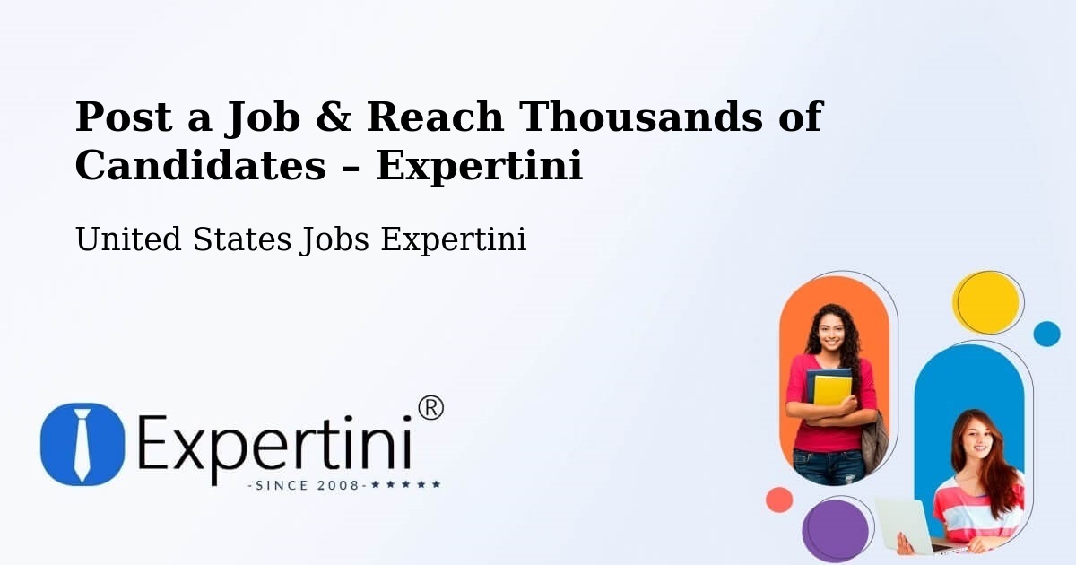 Post a Job in Fowler – Hire the Right Talent - Fowler, United States Jobs Expertini