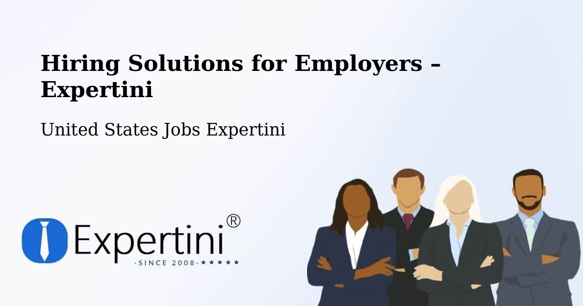 Hiring Solutions for Employers in Fowler - Fowler, United States Jobs Expertini